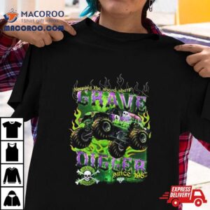 Monster Jam Grave Digger Keep Shovel Sharp Tshirt