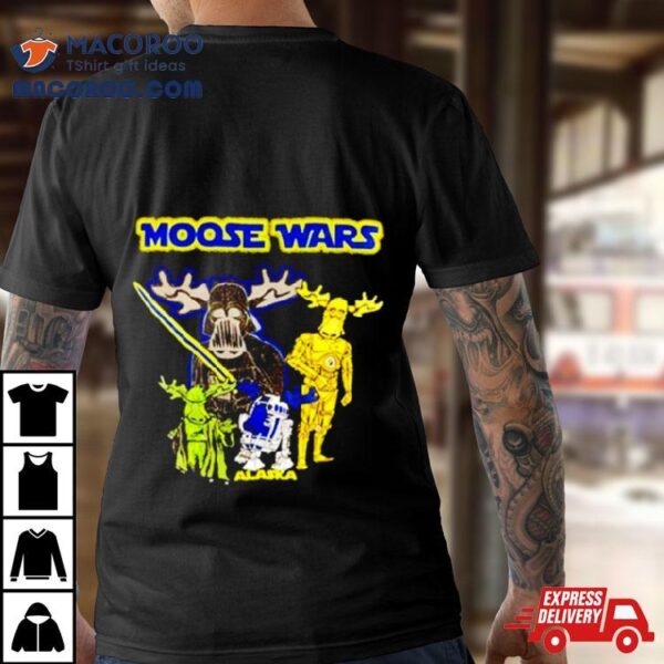 Moose Wars Star Wars Shirt