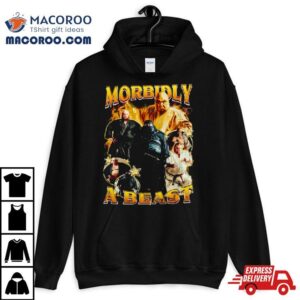 Morbidly A Beas Tshirt