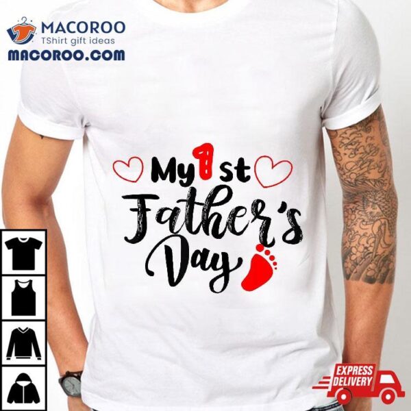 My 1st Father’s Day 2021 Tshirt For Grandpa Love Happy Shirt