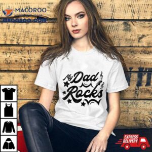 My Dad Rocks Funny Father S Day Vintage Tshirt