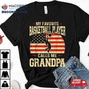 My Favorite Basketball Player Calls Me Grandpa Tshirt