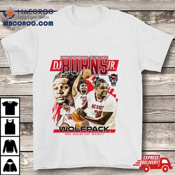 Nc State Basketball Dj Burns Jr Shirt