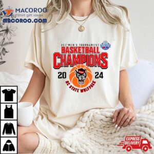 Nc State Wolfpack Acc Men S Tournament Basketball Champions Tshirt