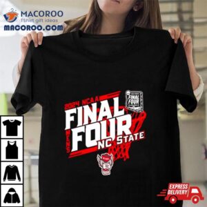 Nc State Wolfpack 2024 Ncaa Men’s Basketball Tournament March Madness Final Four Shirt