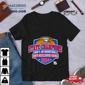 Nchsaa State Champions Men’s 4a Basketball North Mecklenburg Vikings 2024 Shirt