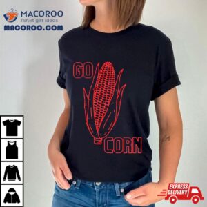 Nebraska Huskers Go Corn Tshirt