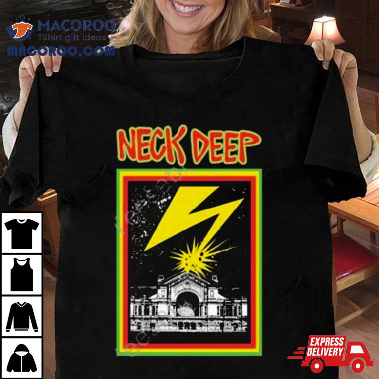 Neck Deep Banned In N22 Shirt Neck Deep Banned In N22 Shirt