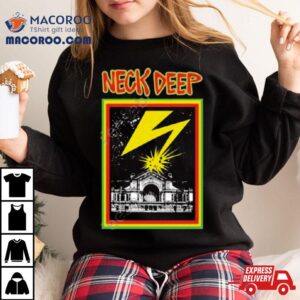 Neck Deep Banned In N22 Shirt 2 Neck Deep Banned In N Tshirt