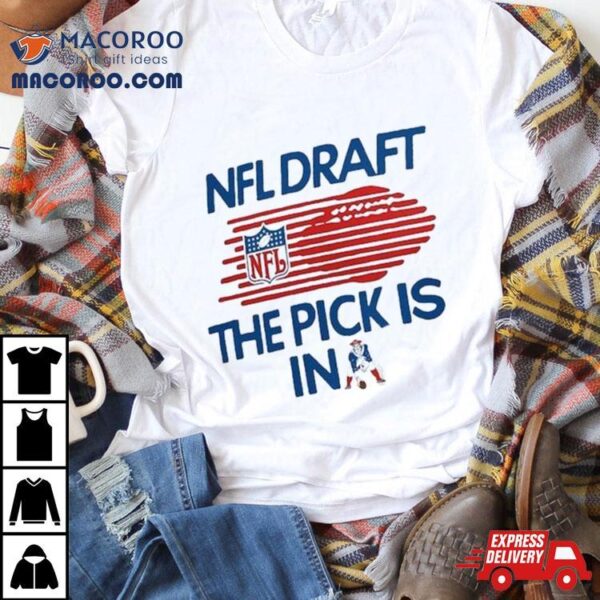 New England Patriots 2024 Team Draft The Pick Is In Tri Blend Shirt