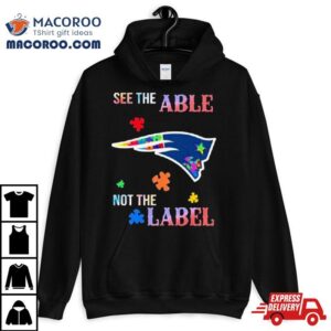 New England Patriots Autism Awareness See The Able Not The Label Tshirt