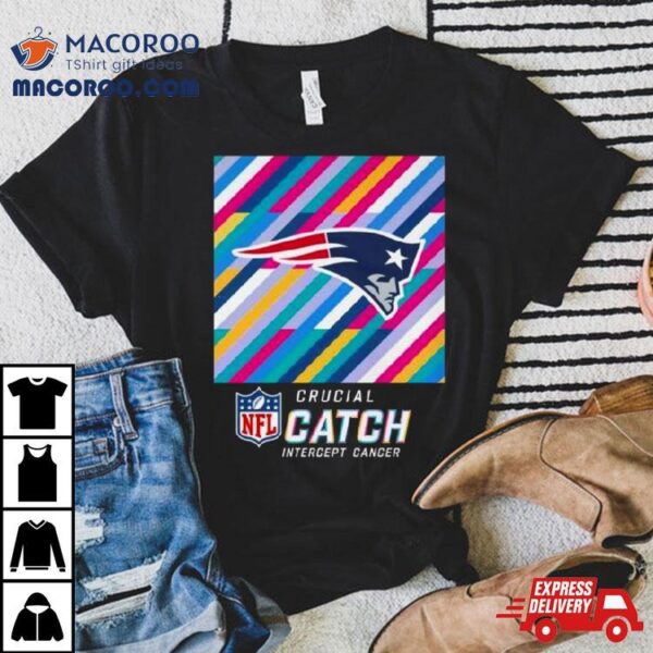 New England Patriots Nfl Crucial Catch Intercept Cancer Shirt