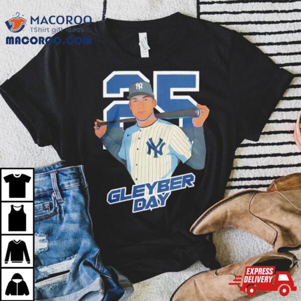 New York Yankees Gleyber Day Shirt