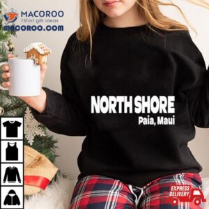North Shore Paia Maui Classic Tshirt