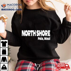 North Shore Paia Maui Classic Tshirt