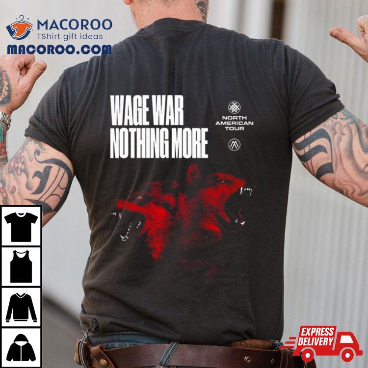 Nothing More And Wage War Spring 2024 Us Tour Shirt Nothing More And Wage War Spring 2024 Us Tour Shirt