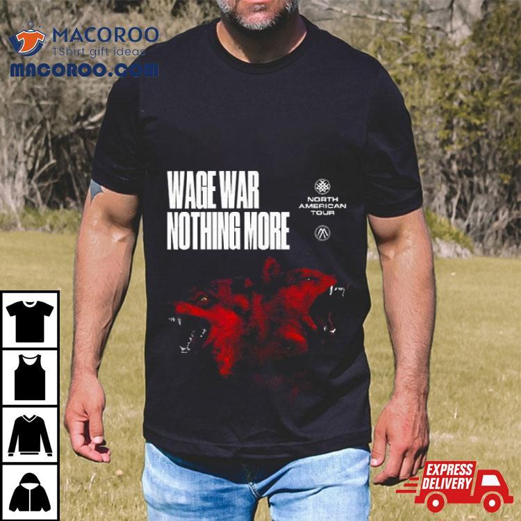 Nothing More And Wage War Spring 2024 Us Tour Shirt Nothing More And Wage War Spring 2024 Us Tour Shirt