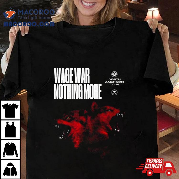 Nothing More And Wage War Spring 2024 Us Tour Shirt Nothing More And Wage War Spring 2024 Us Tour Shirt