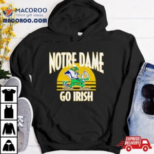 Notre Dame Fighting Irish Local Phrase Go Irish Tshirt