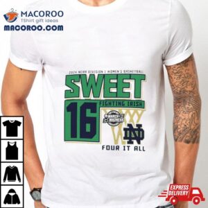 Notre Dame Fighting Irish Sweet Di Women S Basketball Four It All Tshirt