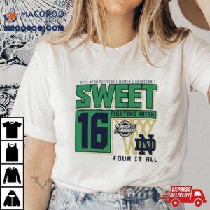 Notre Dame Fighting Irish Sweet Di Women S Basketball Four It All Tshirt