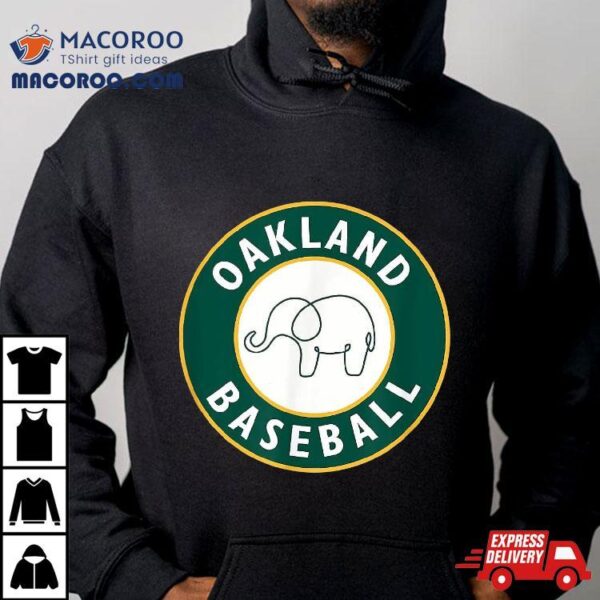 Oakland Baseball Fan Elephant Gift Shirt