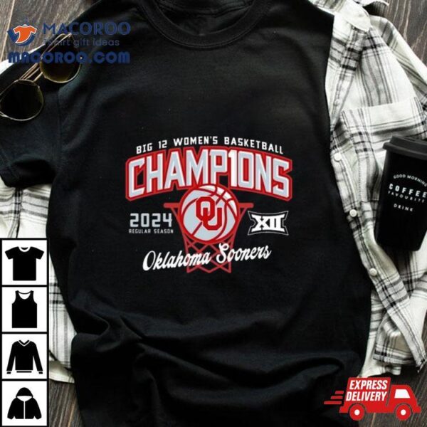 Oklahoma Sooners 2024 Big 12 Women’s Basketball Regular Season Champions Shirt