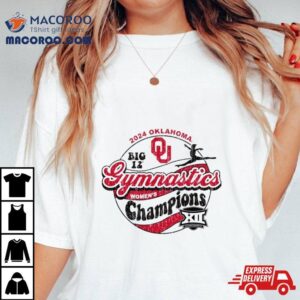 Oklahoma Sooners Big Women S Gymnastics Champions Tshirt