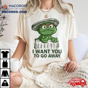 Oscar The Grouch In The Style Of Uncle Sam I Want You To Go Away Tshirt