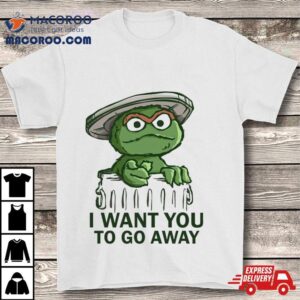 Oscar The Grouch In The Style Of Uncle Sam I Want You To Go Away Tshirt