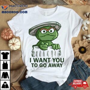 Oscar The Grouch In The Style Of Uncle Sam I Want You To Go Away Tshirt