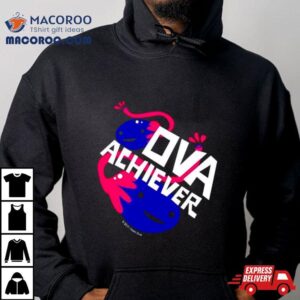 Ova Achiever Tee Tshirt