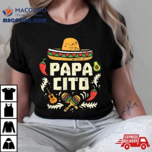 Papacito Family Cinco De Mayo Matchin Couple Mexican Dad Tshirt