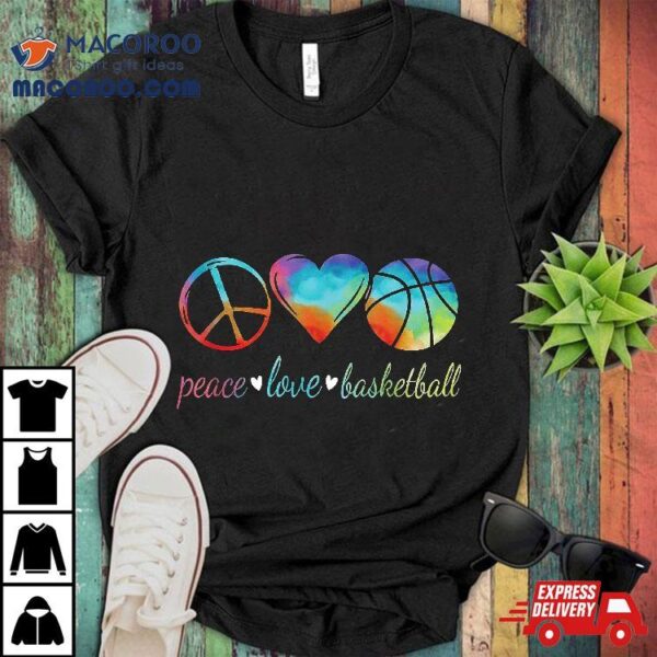 Peace Love Basketball Cute Girls Lover Shirt