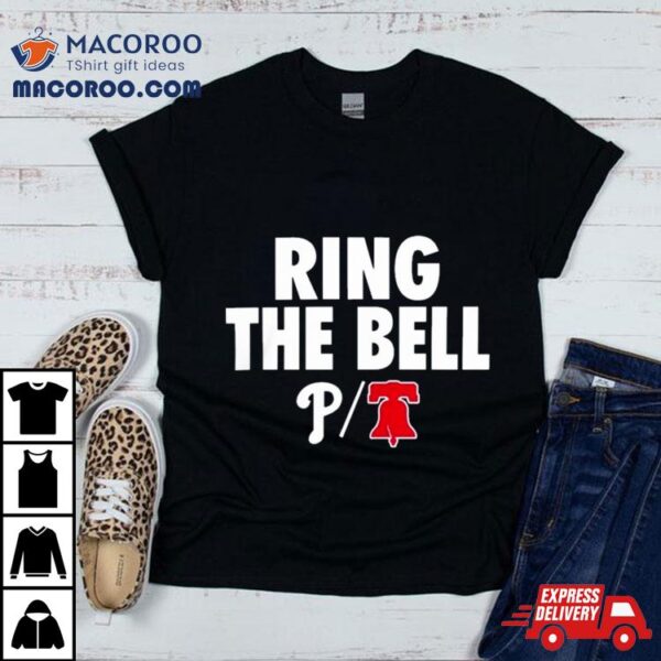 Philadelphia Phillies Royal Ring The Bell Local Team Shirt