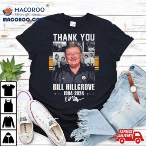 Pittsburgh Steelers Thank You Bill Hillgrove Signature Tshirt