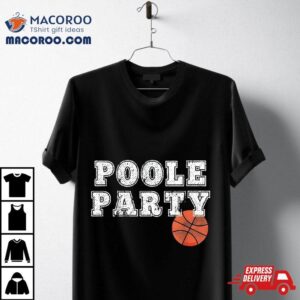 Poole Party Basketball Shirt