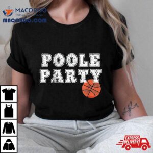 Poole Party Basketball Tshirt