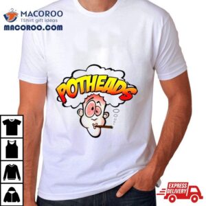 Potheads Smoking Tshirt
