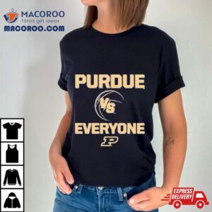 Purdue Boilermaker Basketball Vs Everyone Tshirt