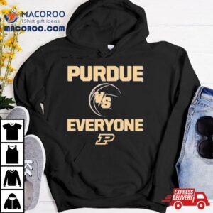 Purdue Boilermaker Basketball Vs Everyone Tshirt