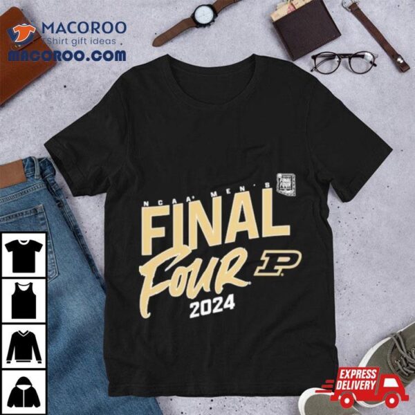 Purdue Boilermakers 2024 Ncaa Men’s Basketball Tournament March Madness Final Four Elite Pursuit Shirt