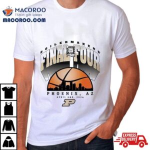 Purdue Boilermakers City Skyline Final Four Phoenix Az Tshirt