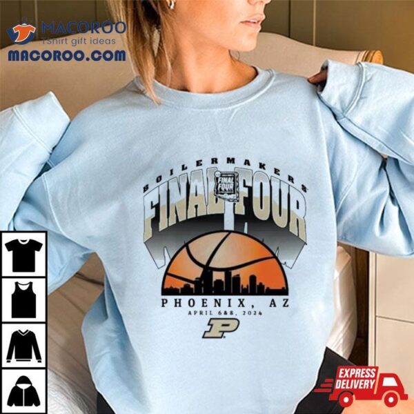 Purdue Boilermakers City Skyline 2024 Final Four Phoenix Az Shirt