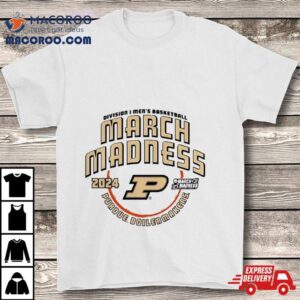 Purdue Boilermakers Division Men’s Basketball 2024 Ncaa Tournament Bound Shirt