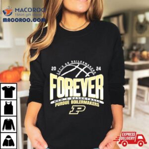 Purdue Boilermakers Mens Basketball Lets Go Boilermakers Forever Tshirt