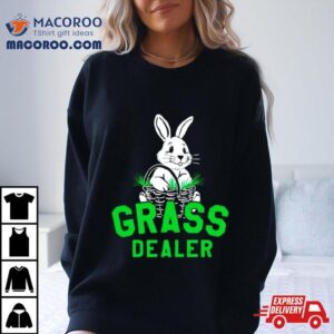 Rabbit Grass Dealer Tshirt