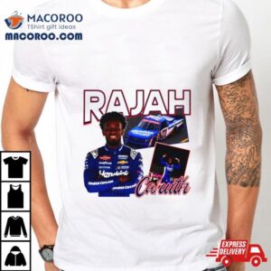 Rajah Caruth Race Car Truck Nascar Driver Tshirt
