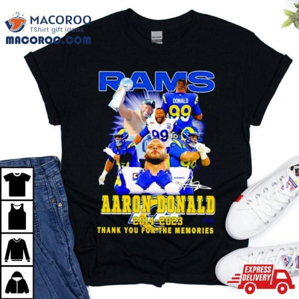 Rams Aaron Donald 2014 2023 Thank You For The Memories Shirt