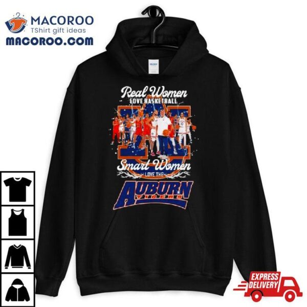 Real Women Love Basketball Smart Women Love The Auburn Tigers Team Men’s Basketball Shirt